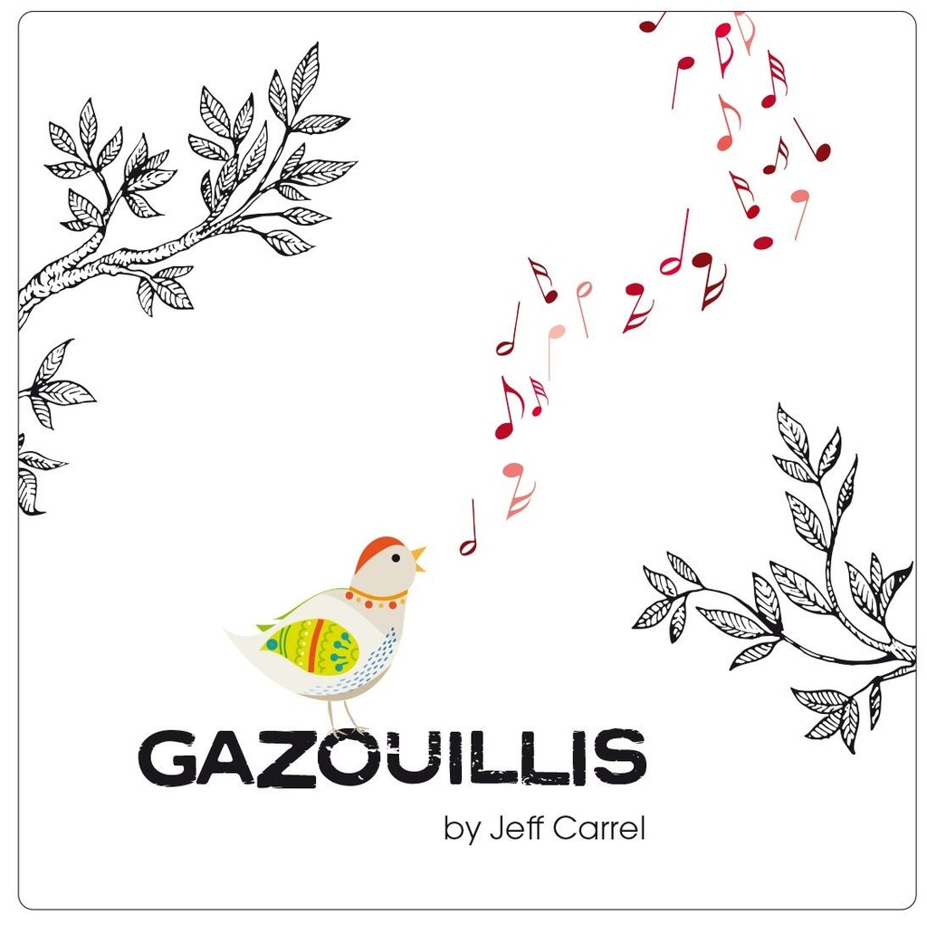Gazouillis rouge - Jeff Carrel BIO