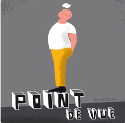 [JC-BL-PDV] Point de Vue Blanc - Jeff Carrel BIO