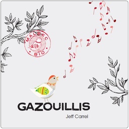 [JC-RS-GAZ] Gazouillis rosé - Jeff Carrel BIO